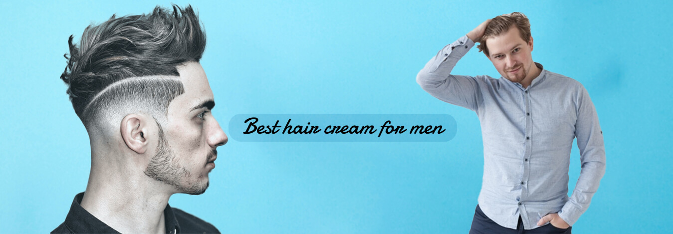 best hair cream for men