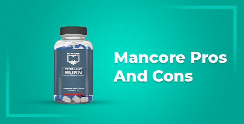 Mancore Pros And Cons