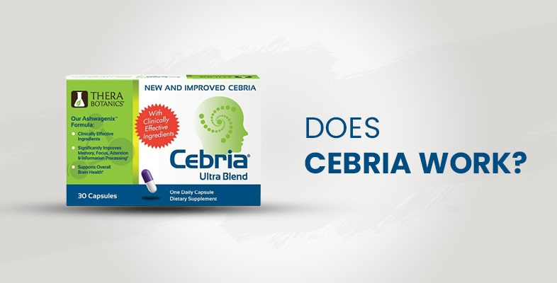 Does Cebria Work