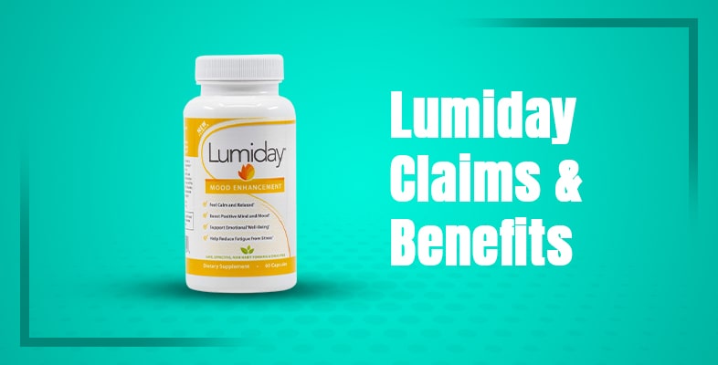 Lumiday Claims & Benefits