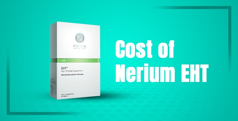 Cost of Nerium EHT