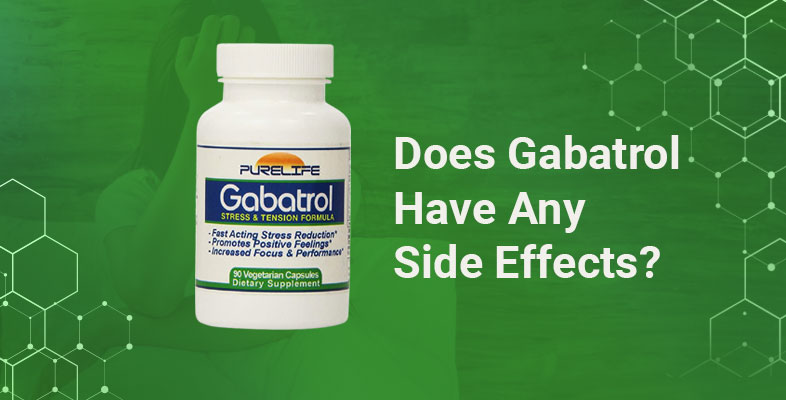 Does Gabatrol Have Any Side Effects