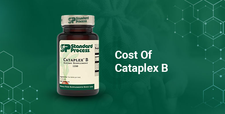 Cost Of Cataplex B
