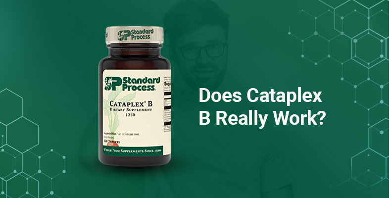 Does Cataplex B Really Work