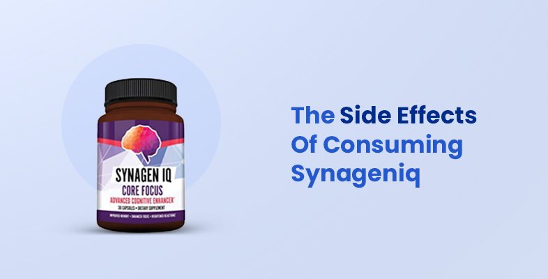 The Side Effects Of Consuming Synagen IQ