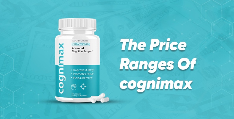 The Price Ranges Of Cognimax 