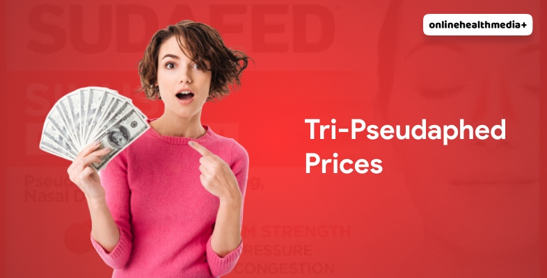 Prices Of Tri-Pseudaphed Tablet