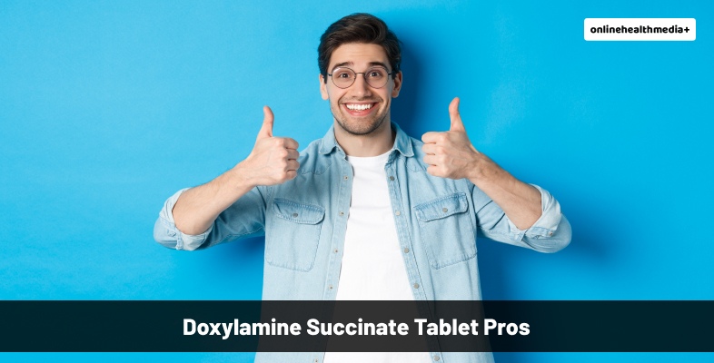 Pros Of Doxylamine Succinate Tablets
