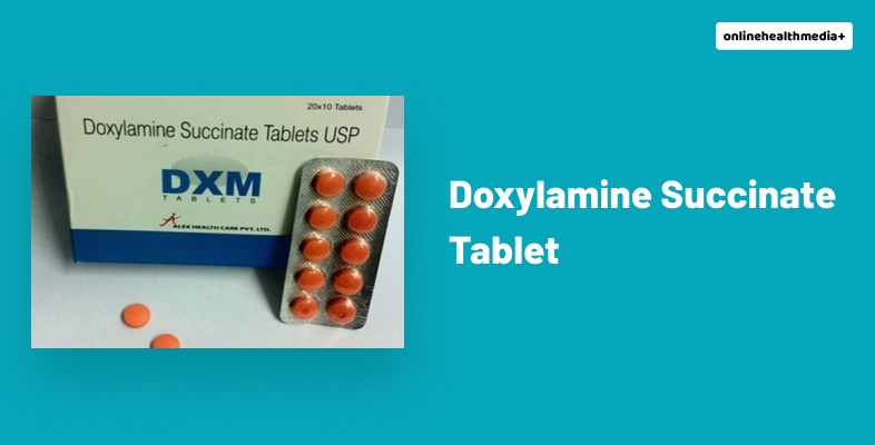 What Is a Doxylamine Succinate Tablet