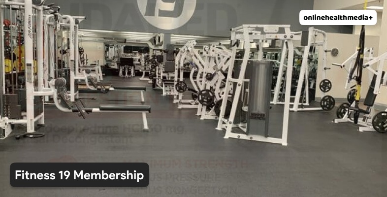 What To Expect With The Fitness 19 Membership