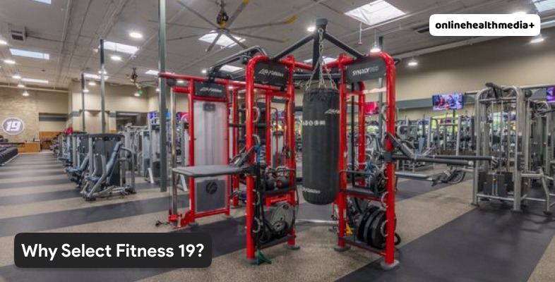 Why Select Fitness 19