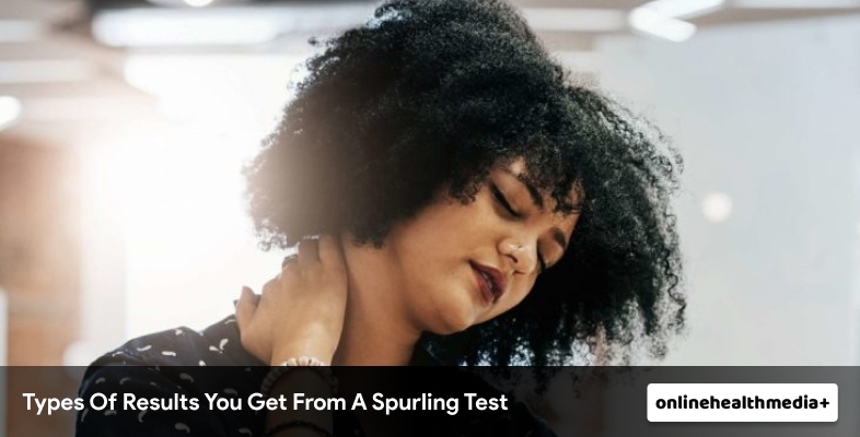 Types Of Results Can You Get From A Spurling Test