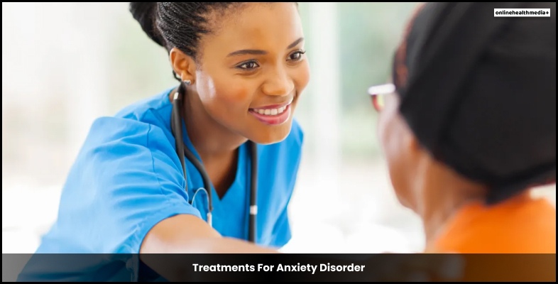 Treatments For Anxiety Disorder