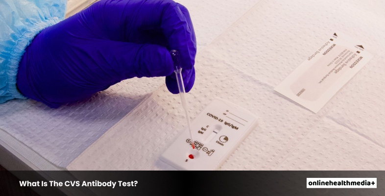 What Is The CVS Antibody Test