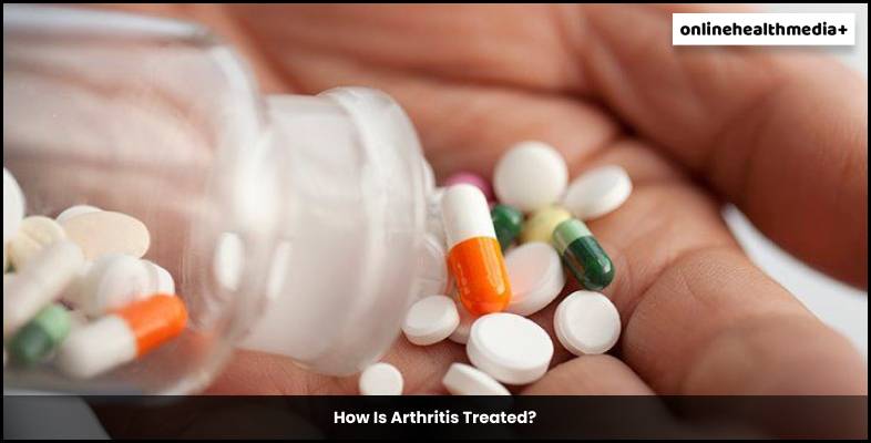 How Is Arthritis Treated